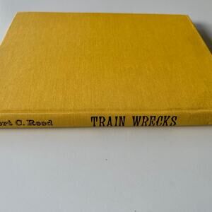 Hardcover Book of “Train Wrecks”